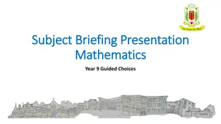 Mathematics Subject Briefing Presentation for Year 10 Pupils