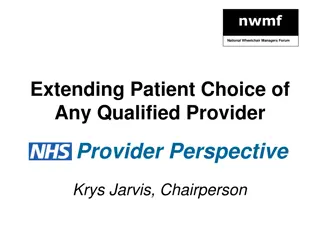 National Wheelchair Managers Forum: Enhancing Patient Choice and Service Standards