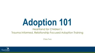 Adoption and Foster Care Training Overview