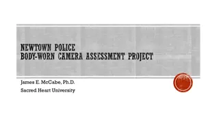 Police Body-Worn Camera Assessment Project Overview