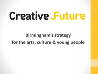 Birmingham's Creative Future: Empowering Youth through Arts & Culture