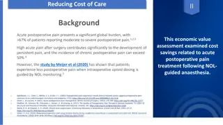 Cost Savings in Postoperative Pain Management with NOL-Guided Anesthesia