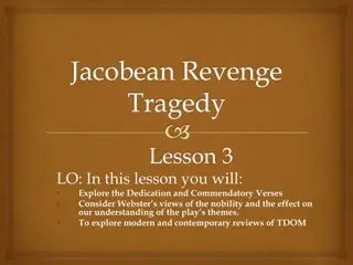 Dedication and Commendatory Verses in Jacobean Revenge Tragedy Lesson