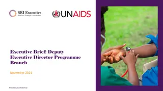 Opportunity as Deputy Executive Director at UNAIDS Programme Branch