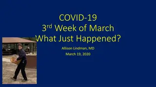 COVID-19 Update: 3rd Week of March Overview