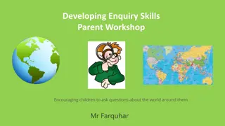 Encouraging Inquiry Skills in Children: Strategies for Parents