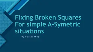 Fixing Broken Squares: A Guide by Matthew Mills