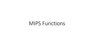 MIPS Functions and Calling Conventions