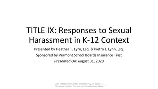 Responding to Sexual Harassment in K-12: Legal Overview & Duties