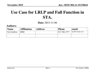 IEEE 802.11-15/1306r0 Use Cases for LRLP and Full Function in STA