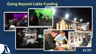 Diverse Revenue Streams for Falmouth Community TV