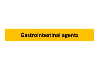 Gastrointestinal Agents and Disorders