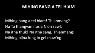 Mihing Bang A Tel Hiam - A Captivating Tale of Love and Sacrifice