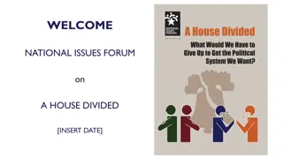 National Issues Forum on a House Divided