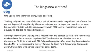 The King's New Clothes: Insurance and Reinstatement Challenges