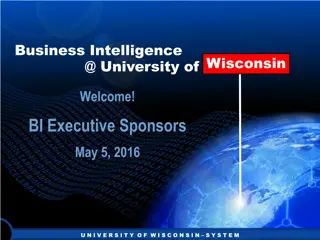 University of Wisconsin Business Intelligence Initiative Updates