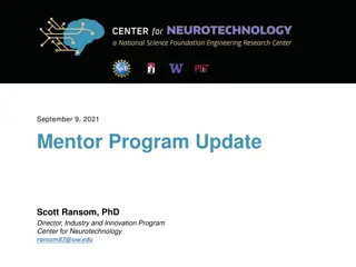 Update on Mentor Program at Center for Neurotechnology