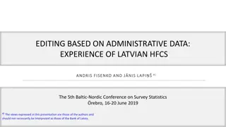 Latvian Household Finance and Consumption Survey Experience by Andris Fisenko and J. Nis Lapi