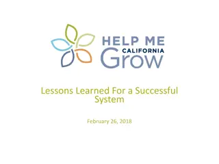 Lessons Learned for a Successful System in Ventura County