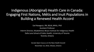 Addressing Indigenous Health Inequities in Canada: Building a Renewed Health Accord