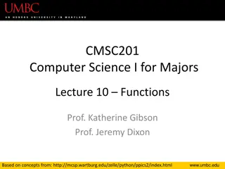 Functions in Computer Science I for Majors Lecture 10