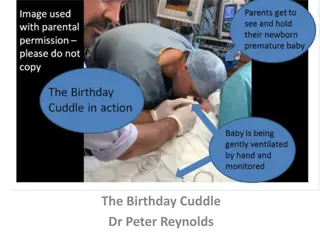 The Birthday Cuddle: Enhancing Family-Centered Care in Neonatal Units