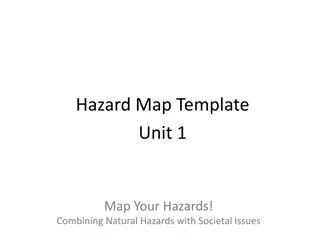 Combining Natural Hazards with Societal Issues: Unit 1 Hazard Map Template