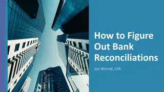 Bank Reconciliation Process Explained by Jon Worrall, CPA