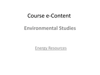 Energy Resources in Environmental Studies