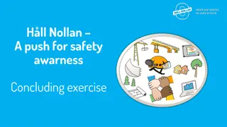 HallNollan Safety Awareness Push: Feedback Examples and Impact