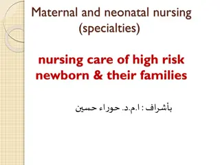 High-Risk Newborn Nursing Care and Factors