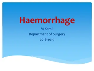 Understanding Haemorrhage and Its Impact in Surgery