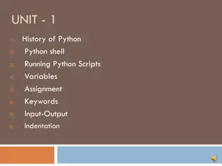 Introduction to Python: History, Shell, Installation, and Usage