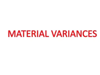 Material and Labour Variances in Accounting