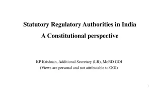 Statutory Regulatory Authorities in India: A Constitutional Perspective