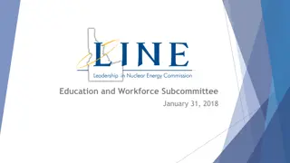 Education and Workforce Subcommittee Initiatives for Nuclear Industry Development in Idaho