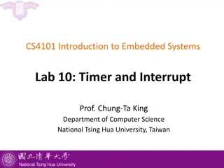 Embedded Systems Lab 10: Timer and Interrupt