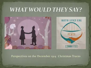 Perspectives on the 1914 Christmas Truces: Voices from Different Backgrounds