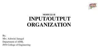 Understanding Input/Output Organization in Single Bus Architecture