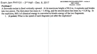 Exam Jam - Physics 131 Second Half Examination on December 8, 2017