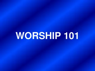 Understanding the Essence of Worship