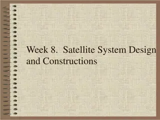 Satellite System Design Considerations and Applications