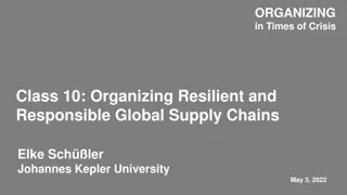 Global Supply Chains and Resilience in Times of Crisis