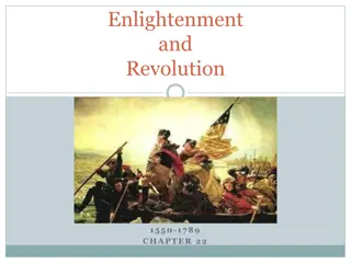 Enlightenment and Revolution 1550-1789 Chapter 22 Overview