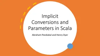 Scala's Implicit Conversions and Parameters