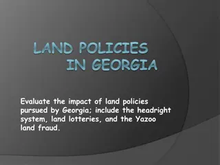 Impact of Land Policies in Georgia: Headright System, Land Lotteries, and Yazoo Land Fraud