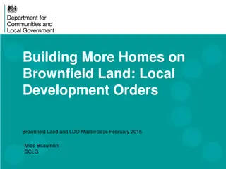 Government Initiatives to Develop Brownfield Land for Housing