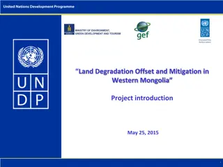 Land Degradation Offset and Mitigation in Western Mongolia Project Overview