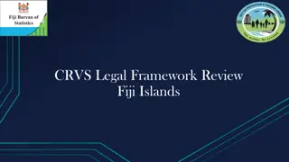 Progress and Challenges in CRVS Legal Framework Review in Fiji Islands