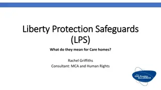 Liberty Protection Safeguards (LPS) for Care Homes